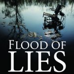 Flood of Lies