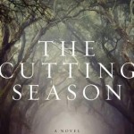 The Cutting Season