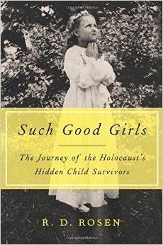 Such Good Girls by J.D. Rosen