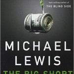 The Big Short: Inside The Doomsday Machine