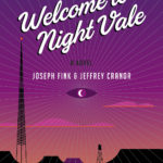 Welcome To Night Vale: A Novel