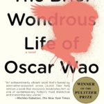 The Brief Wondrous Life of Oscar Wao