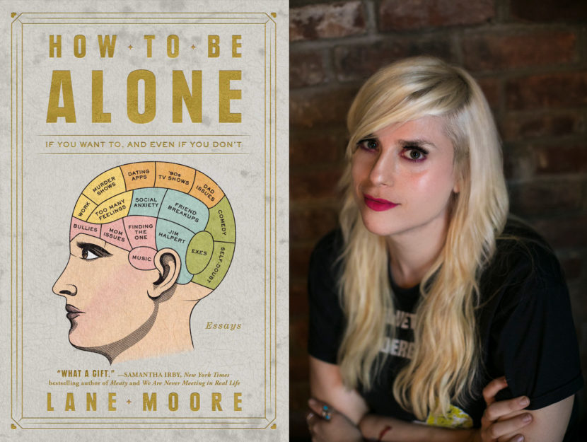 Lane Moore author photo and book cover for How To Be Alone