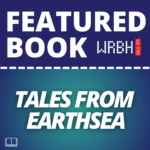 “Tales from Earthsea” written by Ursula K. Le Guin