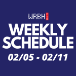 Weekly Schedule 02/05 – 02/11