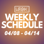 Weekly Schedule for 04/08 – 04/14